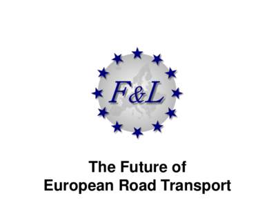 The Future of European Road Transport Future Transport Futureofofthe
