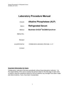 Alkaline Phosphatase in Refrigerated Serum NHANES[removed]Laboratory Procedure Manual Analyte: Matrix: