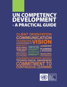 UN COMPETENCY  DEVELOPMENT - A PRACTICAL GUIDE CLIENT ORIENTATION