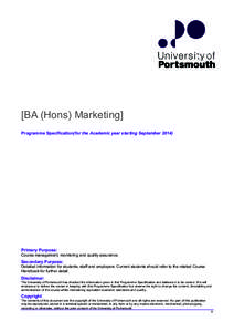 [BA (Hons) Marketing] Programme Specification(for the Academic year starting SeptemberPrimary Purpose: Course management, monitoring and quality assurance.