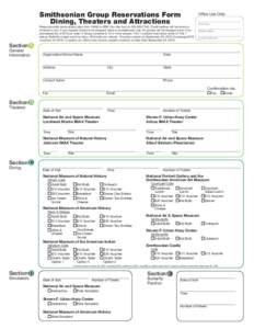 Smithsonian Group Reservations Form Dining, Theaters and Attractions Section A General Information