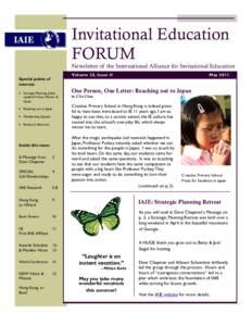 Invitational Education FORUM Newsletter of the International Alliance for Invitational Education Volume 32, Issue II  Special points of