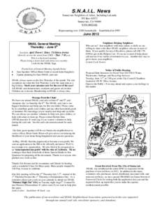 S.N.A.I.L. News Sunnyvale Neighbors of Arbor, Including LaLinda PO Box[removed]Sunnyvale, CA[removed]www.snail.org Representing over 1200 households