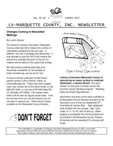 VOL.18 NO. 2  SUMMER 2012 AFFILIATE  LV-MARQUETTE COUNTY, INC. NEWSLETTER