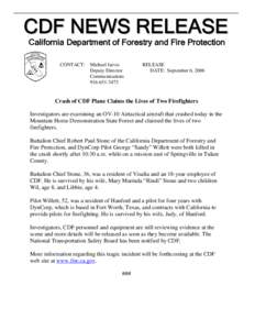 California Department of Forestry and Fire Protection / Government of California / Aviation / San Joaquin Valley / North American Rockwell OV-10 Bronco / Hanford /  California / DynCorp / CDF Aviation Management Program / Aerial firefighting / Wildland fire suppression / Firefighting