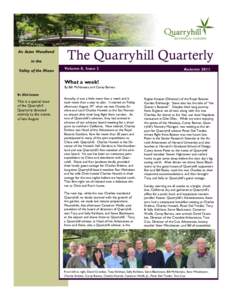 An Asian Woodland in the Valley of the Moon The Quarryhill Quarterly Volume 8, Issue 3