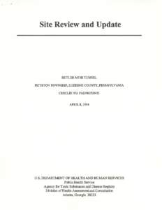 Site Review and Update - Butler Mine Tunnel - April 8, 1994