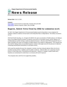 Oregon Department of Environmental Quality  News Release Release Date: Feb. 13, 2015 Contacts: Steve Siegel, Environmental Law Specialist, Portland, [removed]