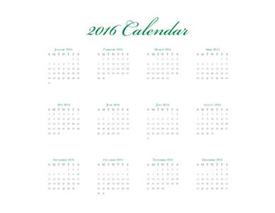 2016 Calendar JANUARY 2016 FEBRUARYMARCH 2016