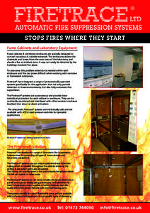 ®  LTD AUTOMATIC FIRE SUPPRESSION SYSTEMS STOPS FIRES WHERE THEY START Fume Cabinets and Laboratory Equipment