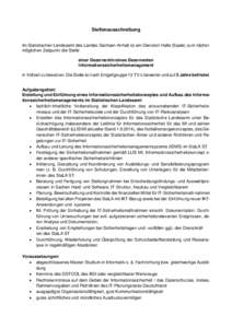 Stellenausschreibung  Im Statistischen Landesamt des Landes Sachsen-Anhalt ist am Dienstort Halle (Saale) zum nächstmöglichen Zeitpunkt die Stelle einer Dezernentin/eines Dezernenten Informationssicherheitsmanagement i