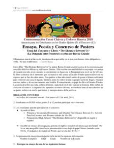 1 | Page CCDHCC Para obtener más información: Conmemoración Cesar Chávez y Dolores Huerta 2018 Anuncio para los Estudiantes en los Grados Quinto (5) al Doceavo (12)