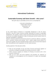 International Conference  Sustainable Economy and Green Growth – who cares? New path-ways to sustainable economy from a care perspective, p.m. Friedrich-Ebert-Stiftung