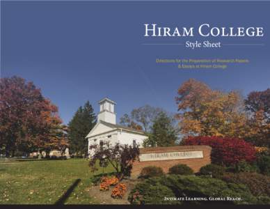 Hiram College Style Sheet Directions for the Preparation of Research Papers & Essays at Hiram College