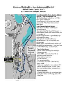 Crystal City / Transportation in Arlington County /  Virginia / Yellow Line / Virginia State Route 110 / Elevator / Pittsburgh International Airport / Arlington County /  Virginia / Pennsylvania / Baltimoreâ€“Washington metropolitan area / Blue Line