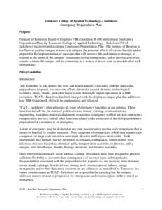 Tennessee College of Applied Technology – Jacksboro Emergency Preparedness Plan Purpose Pursuant to Tennessee Board of Regents (TBR) Guideline B-100 Institutional Emergency Preparedness Plan, the Tennessee College of A