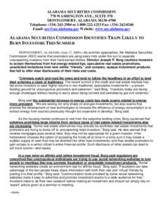 ALABAMA SECURITIES COMMISSION 770 WASHINGTON AVE., SUITE 570 MONTGOMERY, ALABAMA[removed]Telephone: ([removed]or[removed]Fax: ([removed]Email: [removed] Website: www.asc.alabama.gov