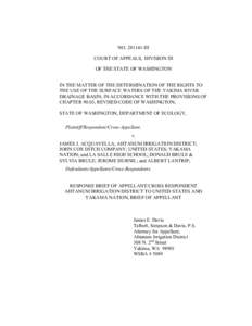 NO[removed]III COURT OF APPEALS, DIVISION III OF THE STATE OF WASHINGTON IN THE MATTER OF THE DETERMINATION OF THE RIGHTS TO THE USE OF THE SURFACE WATERS OF THE YAKIMA RIVER DRAINAGE BASIN, IN ACCORDANCE WITH THE PROVIS