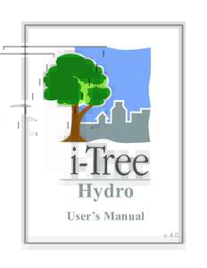 Hydro User’s Manual v. 4.0 i-Tree is a cooperative initiative