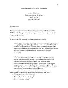 1  ASU NAE GRAND CHALLENGES CONFERENCE JAMES J. DUDERSTADT THE UNIVERSITY OF MICHIGAN APRIL 9, 2010
