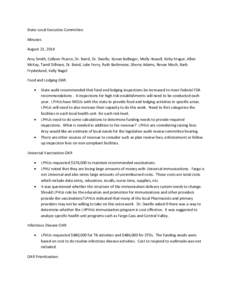 State-Local Executive Committee Minutes August 21, 2014 Arvy Smith, Colleen Pearce, Dr. Baird, Dr. Dwelle, Kenan Bullinger, Molly Howell, Kirby Kruger, Allen McKay, Tamil Dillman, Dr. Baird, Julie Ferry, Ruth Bachmeier, 