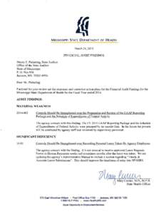 MISSISSIPPI STATE DEPARTMENT OF HEALTH  March 24, 2015 FINANCIAL AUDIT FINDINGS Stacey E. Pickering, State Auditor Office of the State Auditor