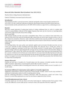    	
   Research	
  Policy	
  Reminder	
  Sheet	
  (Academic	
  Year	
  2012-­‐2013)	
   Marsha	
  Christ,	
  College	
  Business	
  Administrator	
   Patrick	
  S.	
  Bordnick,	
  Associate	
  Dean	