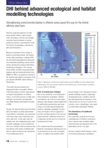 FOCUS: Offshore Wind  DHI behind advanced ecological and habitat modelling technologies Strengthening environmental studies in offshore areas paved the way for the Anholt offshore wind farm