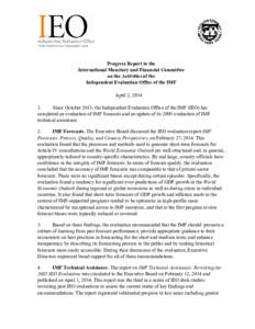 Progress Report to the International Monetary and Financial Committee (IMFC) on the Activities of the Independent Evaluation Office of the IMF; IMFC; April 12, 2014