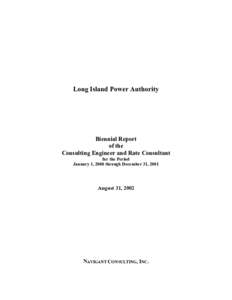 Long Island Power Authority  Biennial Report of the Consulting Engineer and Rate Consultant for the Period