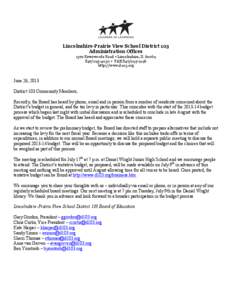 Lincolnshire-Prairie View School District 103 Administration Offices 1370 Riverwoods Road • Lincolnshire, Il[removed]4030 • FAX[removed]http://www.d103.org