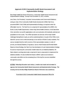 Approval of 2013 Community Health Needs Assessment and Implementation Strategy Blue Ridge HealthCare Board of Directors, Community Health Needs Assessment and Implementation Strategy - Excerpt from December 10, 2013, min