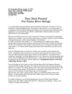 For Immediate Release August 11, 2014 Parker River National Wildlife Refuge 6 Plum Island Turnpike Newburyport, MA[removed]5753