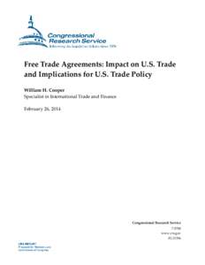 Free Trade Agreements: Impact on U.S. Trade and Implications for U.S. Trade Policy