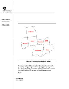 Federal Highway Administration Federal Transit Administration  Central Connecticut Region MPO