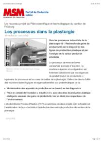 Les processus dans la plasturgie:51 Un nouveau projet du Pôle scientifique et technologique du canton de Fribourg