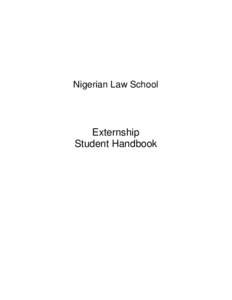 Nigerian Law School  Externship Student Handbook  Nigerian Law School Externship Student Handbook