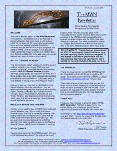 Vol. I No. 5 – June 13, 2008  The MWN Newsletter All the Weather You Need for Memphis and the Mid-South