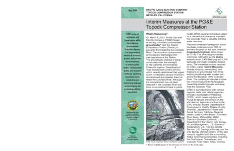 (continued from previous page)  What’s Next? MayInterim Measures at the site will continue until the Final Remedy is in place. Additional groundwater extraction wells will be installed and a wastewater treatment