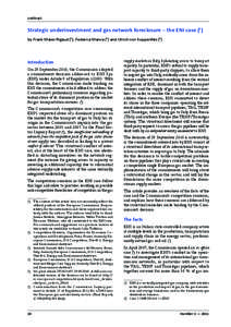 Antitrust  Strategic underinvestment and gas network foreclosure – the ENI case (1) by Frank Maier‑Rigaud (2), Federica Manca (3) and Ulrich von Koppenfels (4)  Introduction