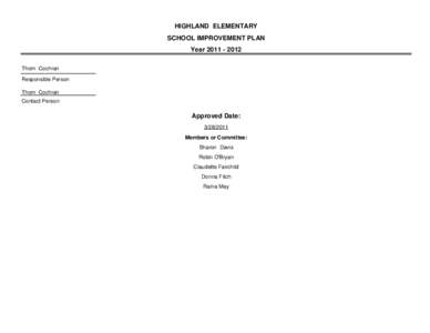 HIGHLAND ELEMENTARY SCHOOL IMPROVEMENT PLAN Year[removed]Thom Cochran Responsible Person