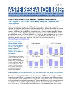 JUNE[removed]PUBLIC ASSISTANCE USE AMONG TWO-PARENT FAMILIES: An Analysis of TANF and Food Stamp Program Eligibility and Participation