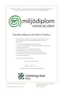 Svenska Mässan / Environmental economics / Geography of Europe / Management system / Environmental management system / Geography of Sweden / Sweden / Gothenburg