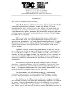 Advocates for Families in Need 301 Charlotte Avenue, Nashville, TN[removed]Phone: ([removed]Fax: ([removed]e-mail: [removed] website: www.tnjustice.org  November 2012