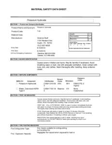 MATERIAL SAFETY DATA SHEET  Potassium Hydroxide SECTION 1 . Product and Company Idenfication  Product Name and Synonym: