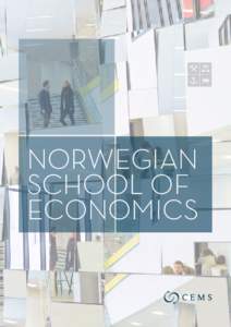 NORWEGIAN SCHOOL OF ECONOMICS TABLE OF CONTENTS: ABOUT NHH ................................................................................................................................................................