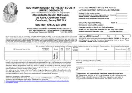 th  SOUTHERN GOLDEN RETRIEVER SOCIETY LIMITED OBEDIENCE  Entries Close: SATURDAY 30 JulyPostmark)