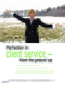 Perfection in client service – from the ground up (LAWPRO Magazine Volume 5, issue 1: Winter 2006)