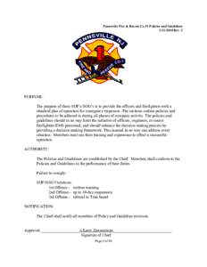 Pennsville Fire & Rescue Co #1 Policies and Guidelines[removed]Rev. 2 PURPOSE: The purpose of these SOP’s/SOG’s is to provide the officers and firefighters with a standard plan of operation for emergency responses.