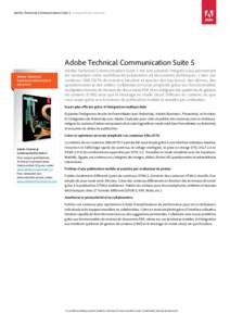 Adobe Technical Communication Suite 5 Comparatif des versions  Adobe Technical Communication Suite 5 Adobe Technical Communication Suite 5 est arrivé